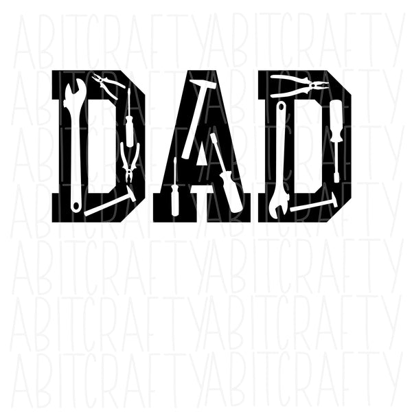 DAD/Tools SVG, PNG, sublimation, digital download, vector art, cricut