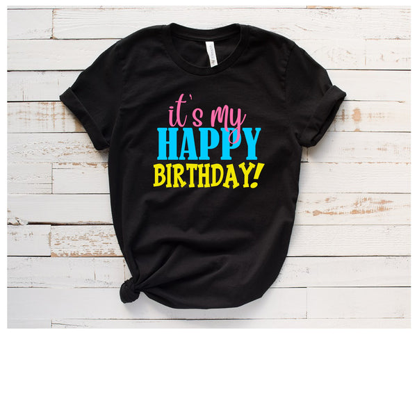 Happy Birthday/It's My Birthday SVG, PNG, sublimation, digital download