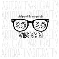 Waltzing Into The New Year With 2020 Vision svg, png, sublimation, digital download, cricut, silhouette