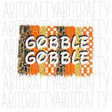 Gobble Gobble Paint Splatter png, sublimation, print-n-cut