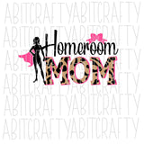 Homeroom Mom svg, png, sublimation, digital download, cricut, silhouette