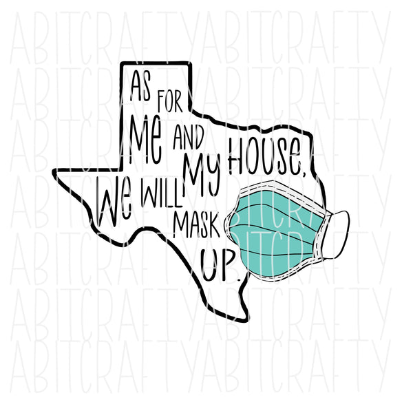 Texas Mask Order/Funny Mask/COVID/Pandemic/Funny Design PNG/SVG/sublimation/digital download/cricut/silhouette, vector art, print then cut