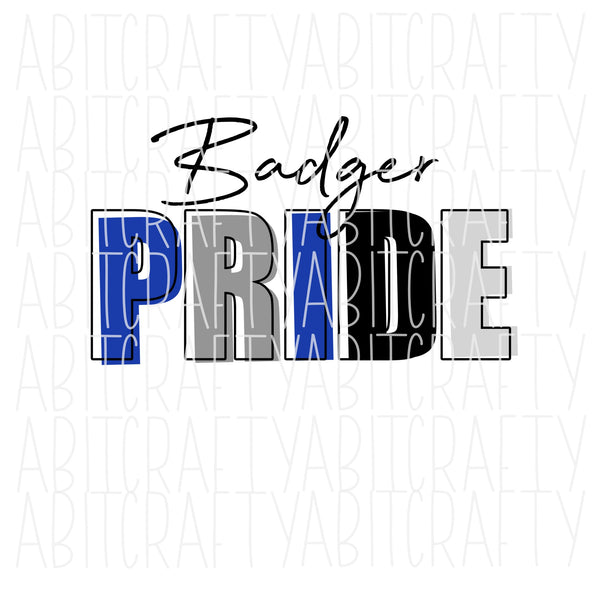 Badger Pride/Badgers/Back to School svg, png, sublimation, digital download