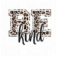 Be Kind/We Are All Equal png, sublimation, digital download