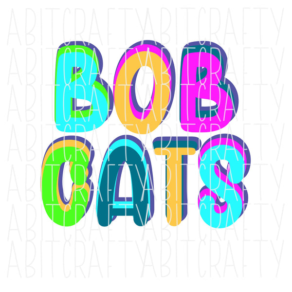 Bobcats Multicolored SVG,PNG/Sublimation, print and cut, digital download -fully cuttable