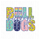 Bulldogs Sublimation/Bulldogs/Back to School/Football/Team Spirit/Teach/Para/Home school png/sublimation/digital download