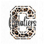 Leopard Cavaliers/Back to School/Teacher Shirt/School Shirt Mascot png, sublimation, digital download