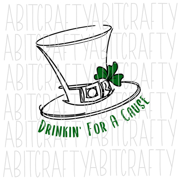 Drinkin' For A Cause SVG, PNG, sublimation, digital download, cricut, silhouette, print n cut, waterslide