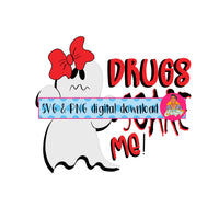 Drugs Scare Me/Boo To Drugs/Drug Free Me/Red Ribbon Week svg, png, digital download, silhouette and cricut file