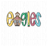 Eagles/Schoolhouse/Back to School PNG/Sublimation, Digital Download, Print and Cut, DTG