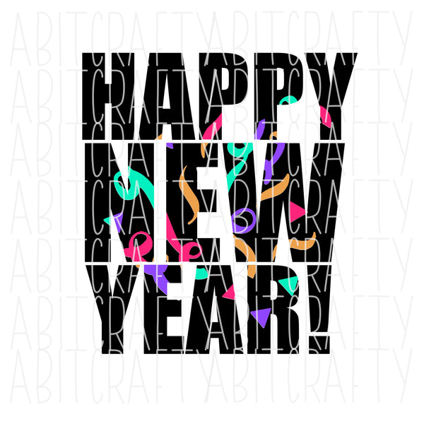 Confetti Happy New Year/New Year Same Mess/Confetti letters svg, png, sublimation, digital download, cricut, silhouette