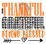 Thankful, Grateful, Beyond Blessed svg, png, jpeg, digital download, silhouette, cricut