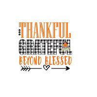 Thankful, Grateful, Beyond Blessed svg, png, jpeg, digital download, silhouette, cricut