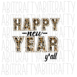 Happy New Year Y'all PNG, sublimation, digital download