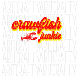 Crawfish Junkie svg, png, sublimation, digital download, cricut, silhouette