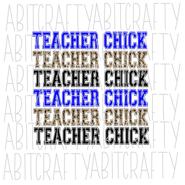 TEACHER CHICK PNG, sublimation, digital download