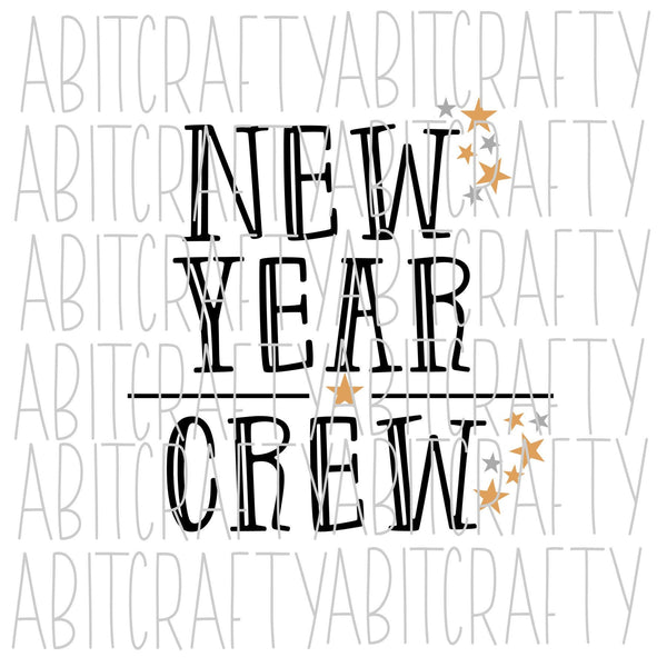 New Year Crew SVG, PNG, sublimation, digital download, cricut, silhouette
