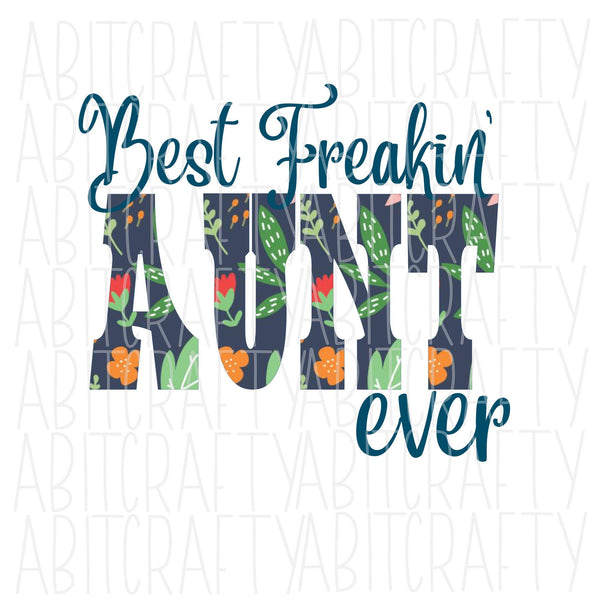 Best Aunt PNG, sublimation, digital download