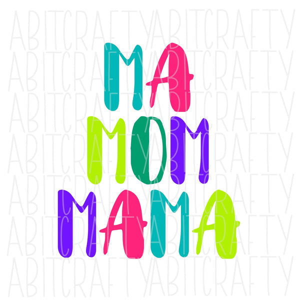 Ma, Mom, Mama /Mother's Day SVG, PNG, sublimation, digital download, vector art, cricut, silhouette