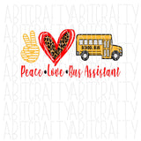 Peace, Love, Bus Assistant/Aid SVG/PNG/Sublimation/Digital Download, cricut, silhouette