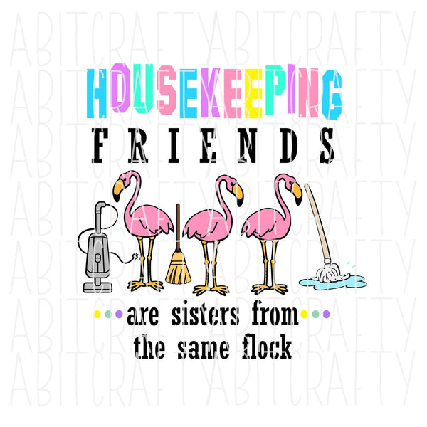 Housekeeping/Housekeeper SVG/PNG/Sublimation, Digital Download, cricut, silhouette
