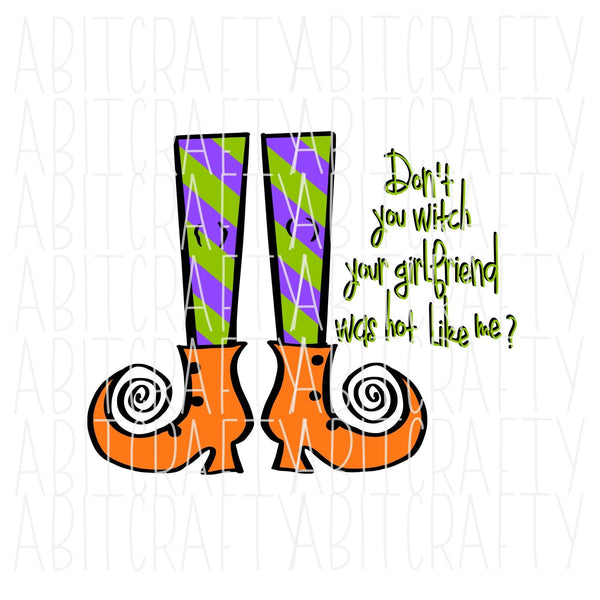 Witch/Girlfriend/Happy Halloween/Witch Legs/Halloween svg, png, sublimation, digital download, vector art-fully cuttable - hand drawn