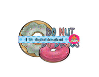 Donut/Drug Free/No to Drugs/Drug Free, png, sublimation, digital download - hand drawn