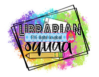 Librarian Splatter Paint/Multicolor Letter/School Librarian/Books/Read  PNG, Sublimation/Digital Download