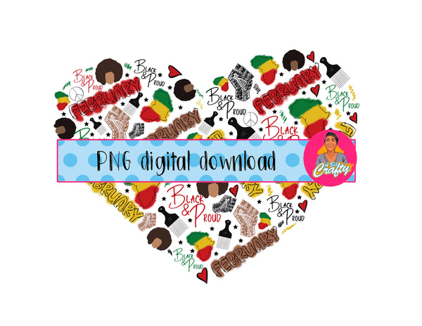 Black and Proud Heart/Black History Month Heart/Pride/png, sublimation, digital download, DTG, Print then cut