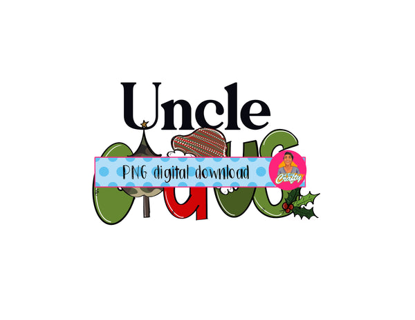 Uncle Claus/Family/Christmas family shirt/Ho Ho Ho Santa Claus png digital download, sublimation, cricut, silhouette - hand drawn