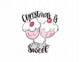 Christmas is Sweet/Santa/Ice Cream png, sublimation, digital download, cricut, silhouette