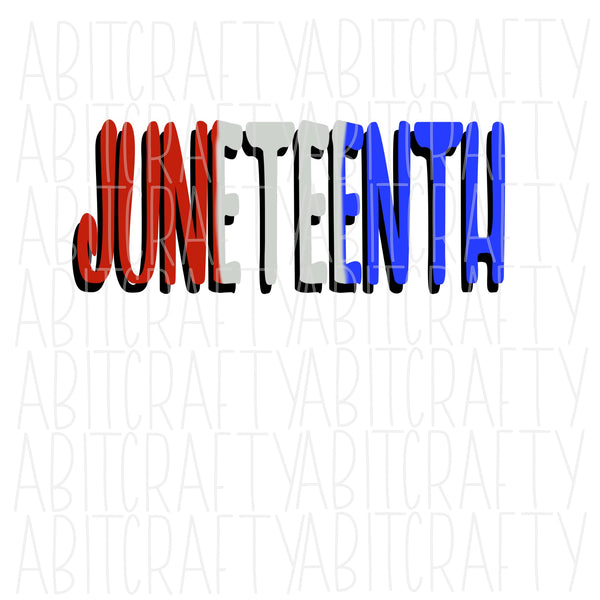 Juneteenth/Patriotic/4th of July/USA/America PNG, Sublimation, Digital Download