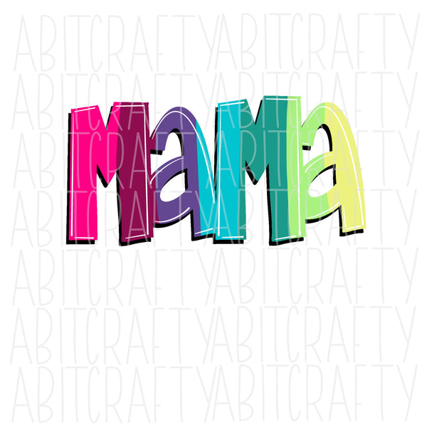 Multicolored MAMA/Mother's Day PNG, Sublimation, digital download