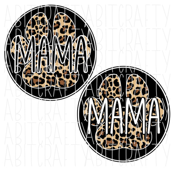 MAMA Cheetah/Leopard Paw /Mascot/Team Mom/Pride/Go Team/Football Mom/Basketball/Baseball png, sublimation, digital download - 2 versions