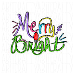 Merry and Bright SVG, PNG  sublimation, digital download- hand drawn