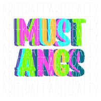 Mustangs Multicolored Letters/Team Spirit/Pride/Back to School svg, png/Sublimation, Digital Download