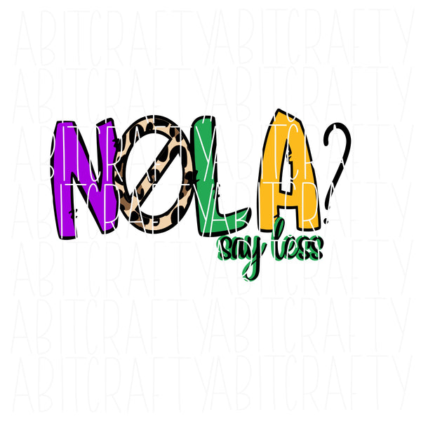NOLA?/Mardi Gras SVG, PNG, sublimation, digital download, cricut, silhouette, waterslide, print n cut, vector art, dtg - fully cuttable