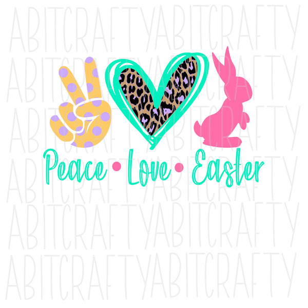 Peace Love Easter SVG, PNG, Sublimation, digital download, cricut, silhouette, print and cut, waterslide, vector art - Fully Cuttable