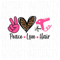 Peace Love Hair svg, png, sublimation, digital download, silhouette, cricut