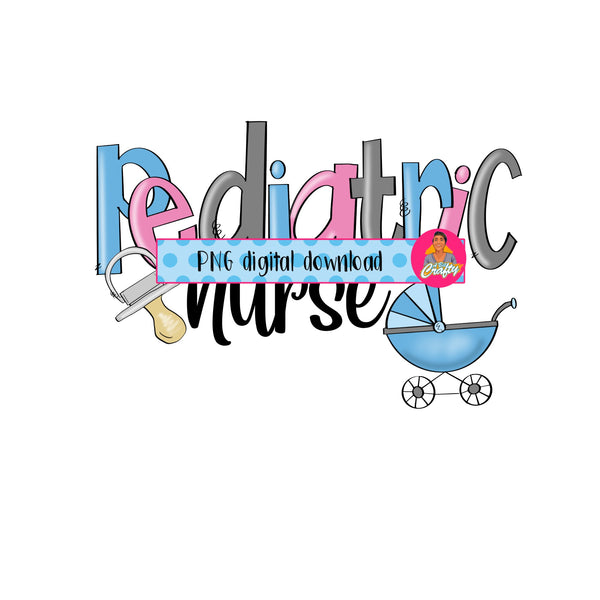 Pediatric Nurse/Peds Nurse/Peace Love Nursing/Essential/Emergency Room/CNA/Medical PNG/Sublimation Digital Download, Print then cut, DTG