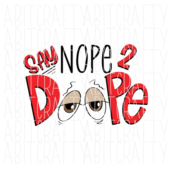 Say No/Too Cool for Drugs/Drug Free/No to Drugs/Drug Free/Too Cool, svg png, sublimation, digital download