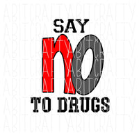 Say No to Drugs/Drug Free Me, Drug Free, That's Me - Red Ribbon Week svg, png, sublimation, digital download - his and her version