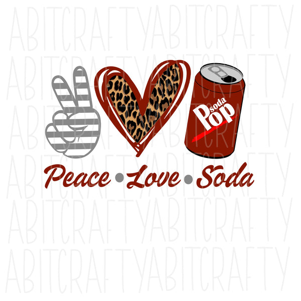 Peace, Love, Soda Pop svg, png, sublimation, digital download, cricut, silhouette, vector art - Bonus file included!