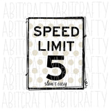 Speed Limit/Southern SVG, PNG Sublimation, digital download, cricut, silhouette - hand drawn