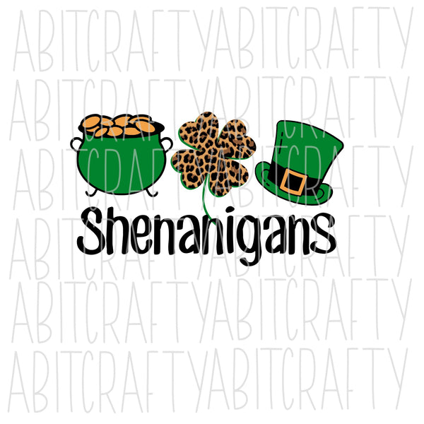 Shenanigans SVG, PNG, sublimation, digital download, cricut, silhouette, print n cut, waterslide