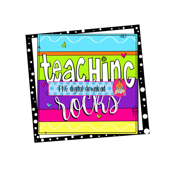 Teaching/Teacher/Educator/PNG/Sublimation/Digital Download, cricut, print then cut, DTG