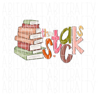 Librarian/Stacks/Books/Read/Teacher/Back to School  PNG, DTG, Sublimation/Digital Download - hand drawn