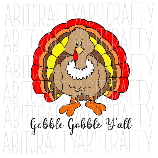 Gobble Gobble Y'all svg, png, sublimation, digital download