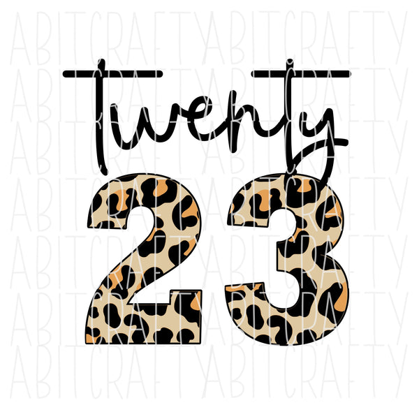 Leopard Twenty 23 svg, png, sublimation, digital download, cricut, silhouette