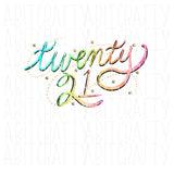 Multicolored Twenty Twenty-one/Tie dye png, sublimation, digital download - hand drawn